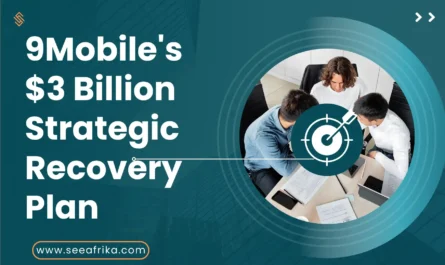 9Mobile's $3 Billion Strategic Recovery Plan