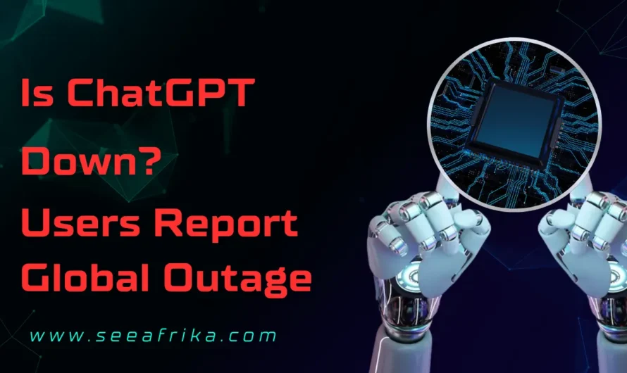 Is ChatGPT Down? Users Report Global Outage