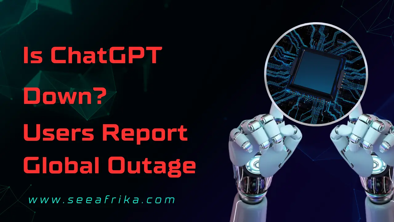 Is ChatGPT down Users report global outage