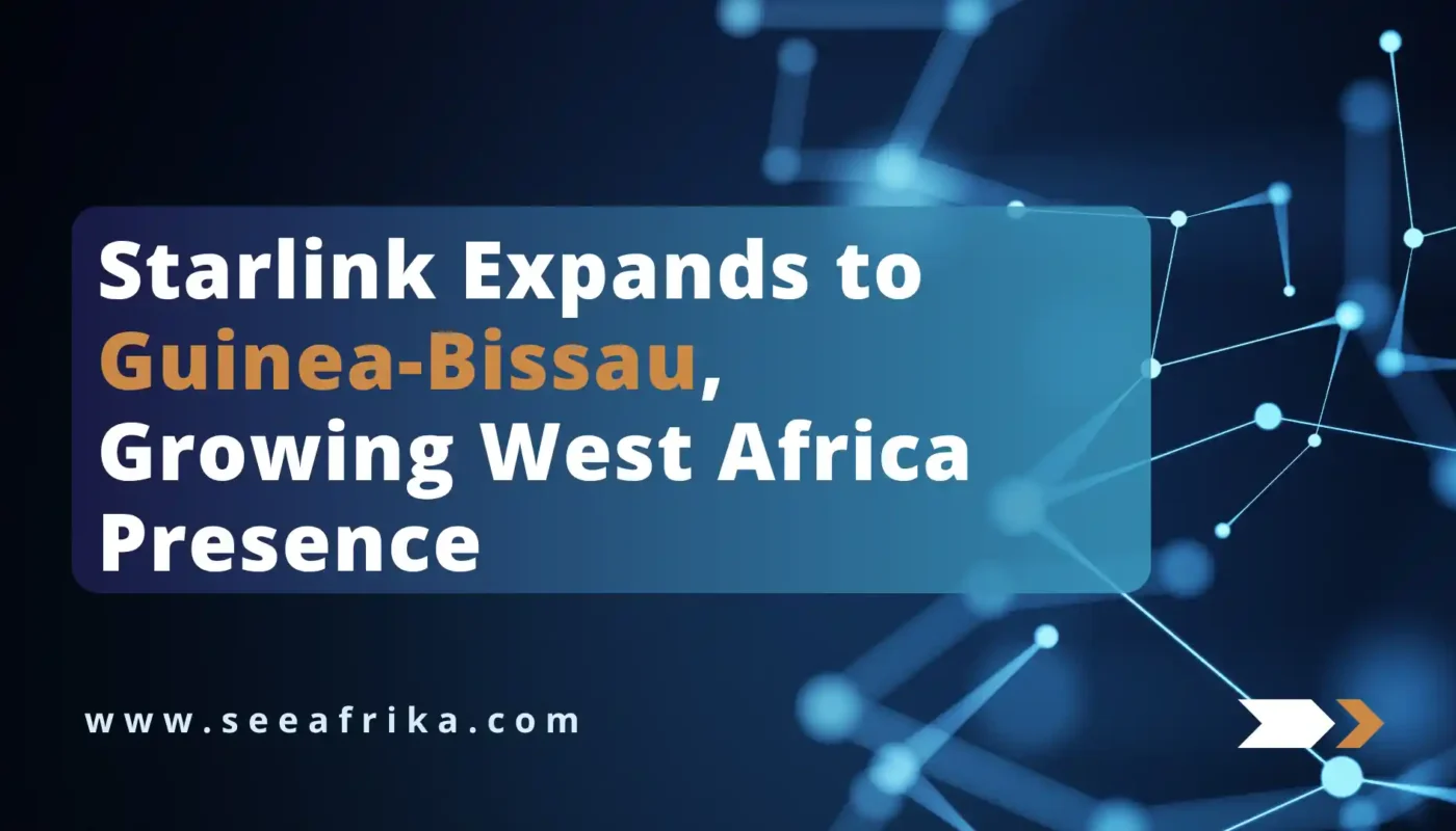 Starlink Expands to Guinea-Bissau, Growing West Africa Presence