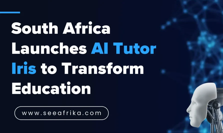 South Africa Launches AI Tutor Iris to Transform Education