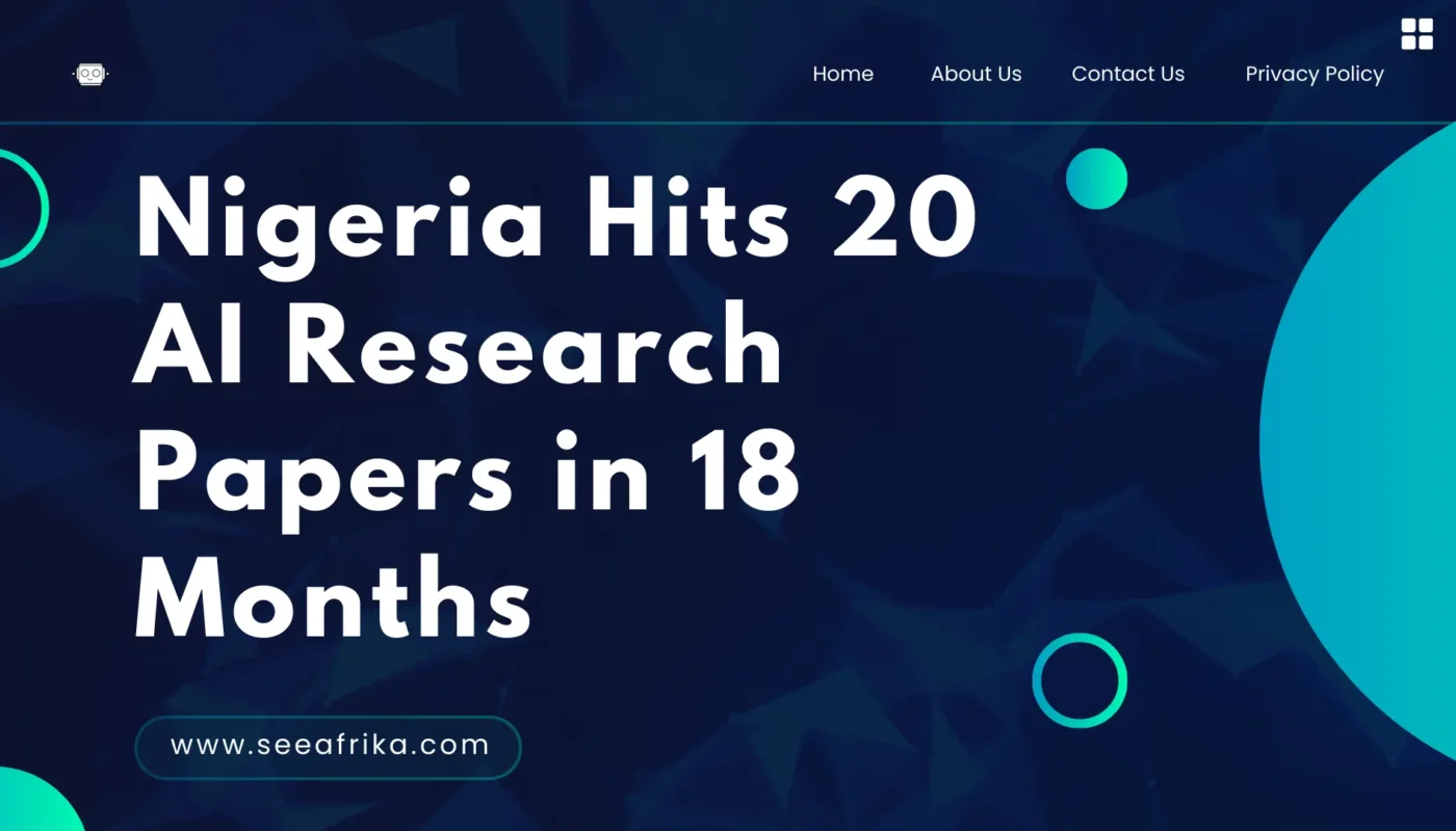 Nigeria Hits 20 AI Research Papers in 18 Months